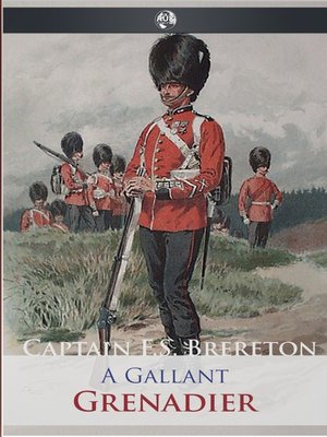 cover image of A Gallant Grenadier